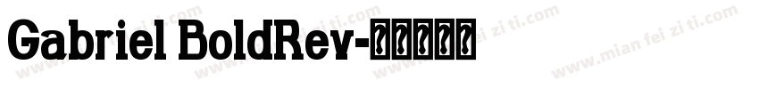 Gabriel BoldRev字体转换